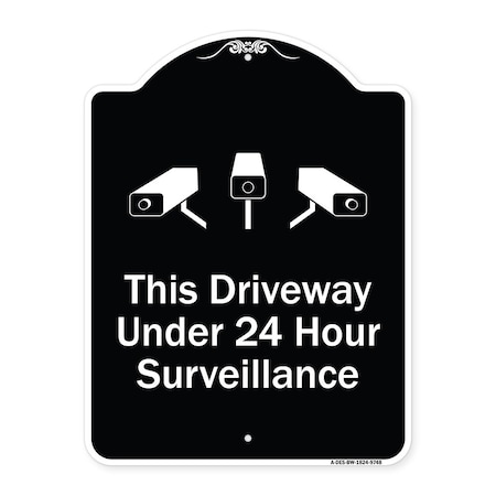 Designer Series-This Driveway Under 24 Hour Surveillance With Graphics